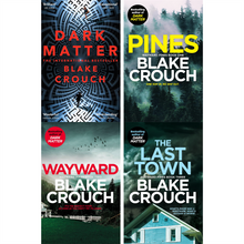 Wayward Pines Trilogy & Dark Matter by Blake Crouch: A Collection of Sci-Fi Thrillers Featuring Alternate Realities, Dystopian Towns, and Mind-Bending Suspense