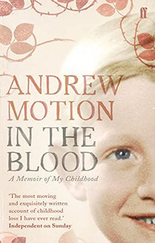 In the Blood: A Memoir of My Childhood
