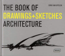 The Book of Drawings + Sketches - Architecture