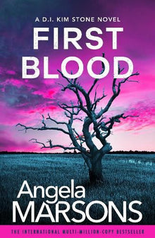 First Blood: A D.I. Kim Stone Novel (Prequel)