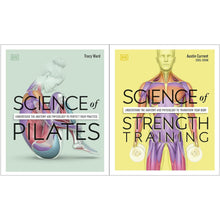 Pilates and Strength Training: A Two-Book Guide to Understanding Exercise Science, Building Strength, and Improving Physical Health