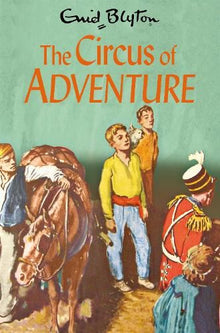 The Adventure Series: The Circus of Adventure (Book 7)