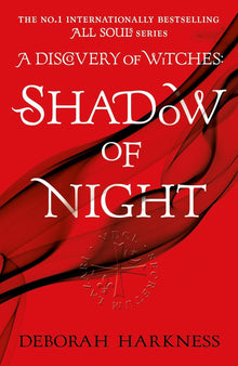 All Souls Series: Shadow of Night (Book 2)