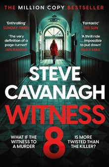 Witness 8: The acclaimed Eddie Flynn thriller from the Top Five Sunday Times bestseller