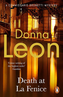 Death at La Fenice: A Commissario Guido Brunetti Mystery (Book 1)