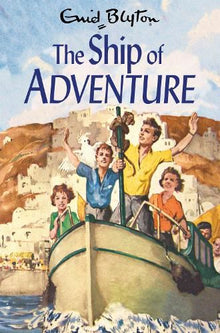 The Adventure Series: The Ship of Adventure (Book 6)