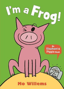 I’m a Frog!