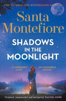 Shadows in the Moonlight: The sensational and devastatingly romantic new novel from the number one bestselling author! (Timeslider)