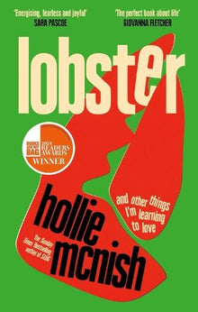 Lobster: and other things I’m learning to love: 'energising, fearless and joyful' Sara Pascoe