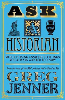 Ask a Historian