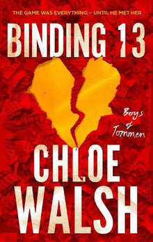 Binding 13: Epic, emotional and addictive romance from the TikTok phenomenon (The Boys of Tommen)