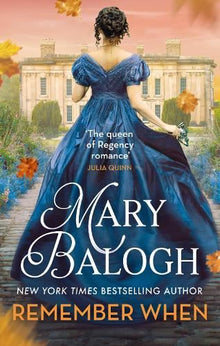 Remember When: The passionately romantic new second-chance Regency romance in the Ravenswood series