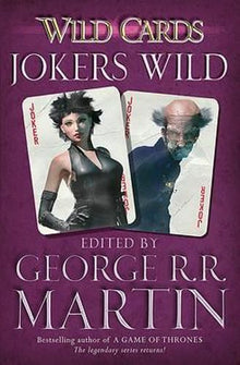 Wild Cards: Jokers Wild (Wild Cards 3)