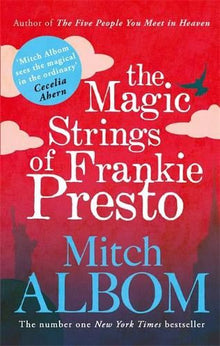 Albom: Magic Strings of Frankie Presto