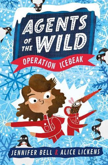 Agents Of The Wild 2: Op Icebeak