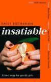 Insatiable: ‘A frank, funny account of 21st-century lust' Independent
