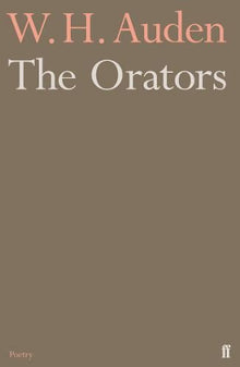 The Orators (Faber Poetry)