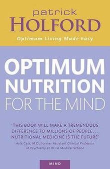 Patrick Holford's Optimum Nutrition for the Mind