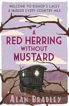 A Red Herring Without Mustard: The gripping third novel in the cosy Flavia De Luce series (Flavia de Luce Mystery)