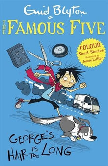 Famous Five Colour Short Stories- George's Hair Is Too Long