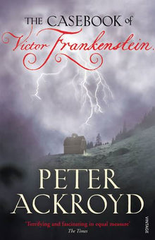 Casebook of Victor Frankenstein