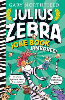 Julius Zebra Joke Book Jamboree