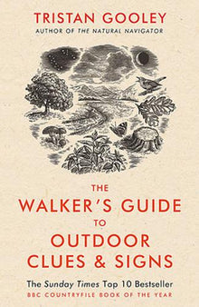 The Walker's Guide to Outdoor Clues & Signs