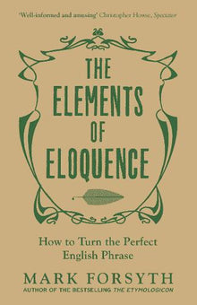 Forsyth: Elements of Eloquence