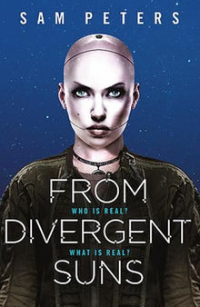 From Divergent Suns: Book 3 (From Darkest Skies)