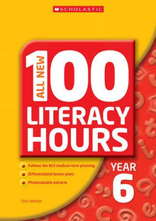 All New 100 Literacy Hours - Year 6 (All New 100 Literacy Hours) (All New 100 Literacy Hours S.)