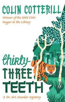 Thirty-Three Teeth (Dr Siri Paiboun Mystery Book 2)