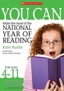 Make the Most of the National Year of Reading Ages 4-11 (You Can)