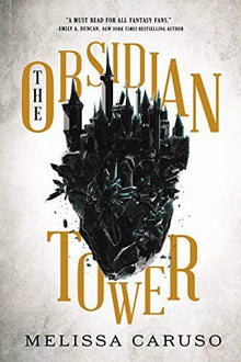 The Obsidian Tower: The Gates of Secrets