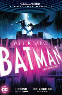 All Star Batman Vol. 3: The First Ally