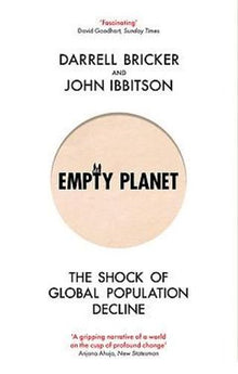 Empty Planet: The Shock of Global Population Decline