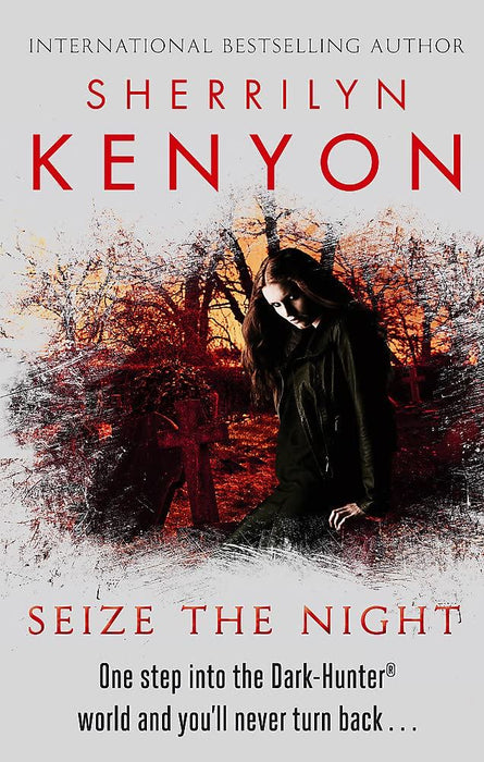 Seize The Night (Dark-Hunter World) (The Dark-Hunter World)