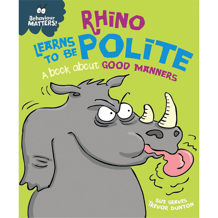 Behaviour Matters Set: Making Choices, Tidying Up, and Politeness – A Three-Book Collection to Encourage Responsibility and Good Manners in Children