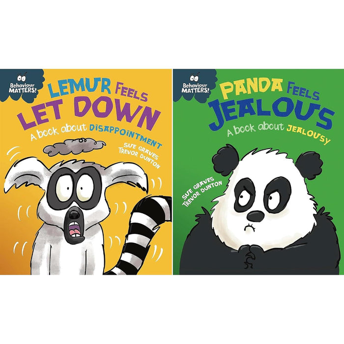 Behaviour Matters Collection: 2-Book Set by Sue Graves (Lemur Feels Let Down, Panda Feels Jealous)