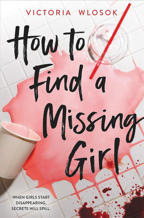How to Find a Missing Girl: a sapphic thriller perfect for fans of A Good Girl's Guide to Murder