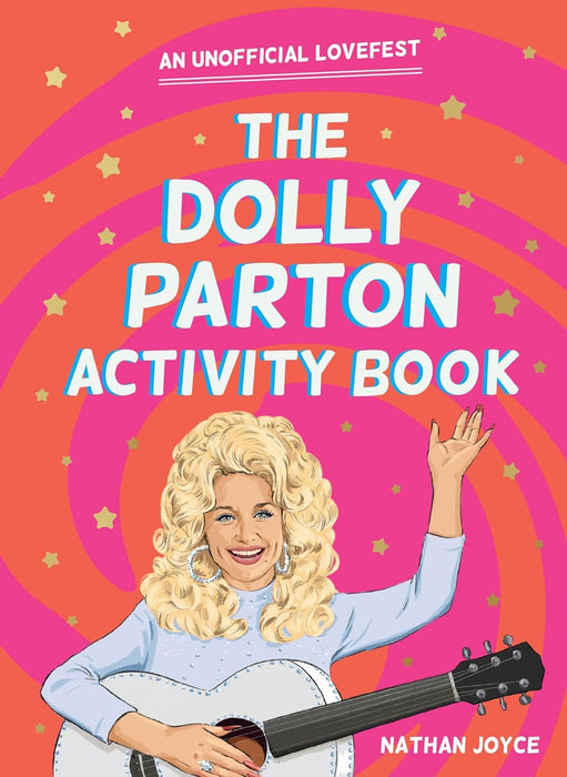 The Dolly Parton Activity Book: Quizzes, puzzles and trivia on a country legend