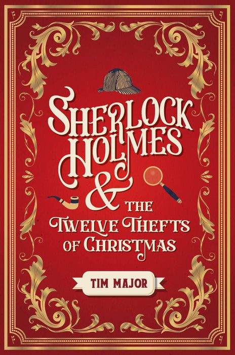 Sherlock Holmes and the Twelve Thefts of Christmas