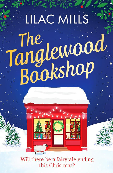 The Tanglewood Bookshop: A fun, festive cosy romance (Tanglewood Village series) (Tanglewood Village series, 4)