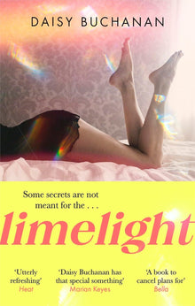 Limelight: The new novel from the author of Insatiable