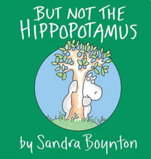 Boynton: But Not The Hippopotamus