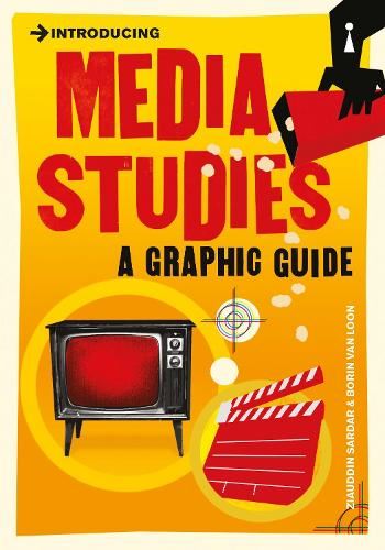 Introducing Media Studies. A Graphic Guide