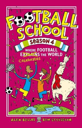Football School 4: Where Football Celebrates the World