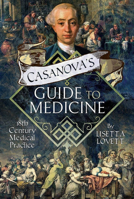 Casanovas Guide to Medicine