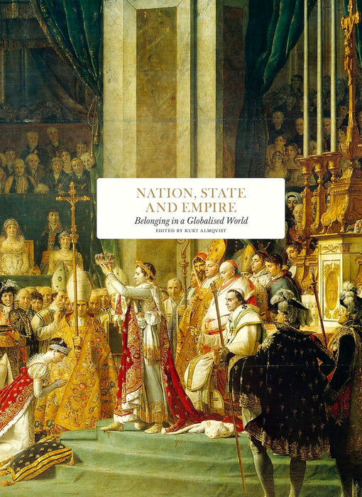 Nation, State and Empire: Belonging in a Globalised World (Essay Series)
