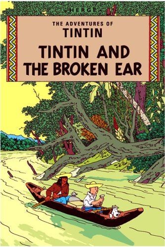 The Broken Ear (The Adventures of Tintin)