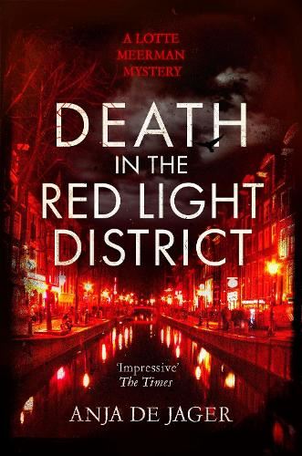 Death in the Red Light District (Lotte Meerman)